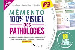 Télécharger le livre :  Mémento 100% visuel des pathologies IFSI