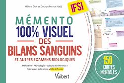 Télécharger le livre :  Mémento 100% visuel des bilans sanguins et autres examens biologiques IFSI