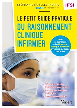 Télécharger le livre :  Le petit guide pratique du raisonnement clinique infirmier - IFSI