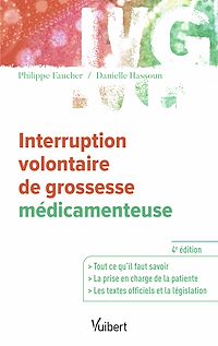 Téléchargez le livre :  Interruption volontaire de grossesse médicamenteuse