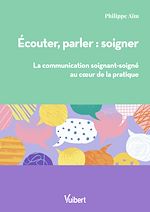 Télécharger le livre :  Ecouter, parler : soigner
