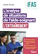 Télécharger le livre :  L'analyse de situations de l'aide-soignant : l'entraînement - IFAS