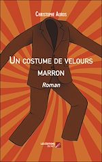 Télécharger le livre :  Un costume de velours marron