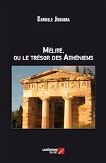 Télécharger le livre :  MÉLITÉ ou Le Trésor Des Athéniens