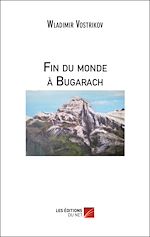 Télécharger le livre :  Fin du monde à Bugarach