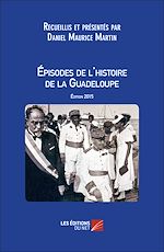 Télécharger le livre :  Épisodes de l'histoire de la Guadeloupe