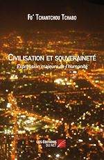 Télécharger le livre :  Civilisation et souveraineté