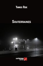 Télécharger le livre :  Souterraines
