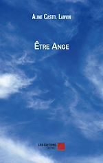 Télécharger le livre :  Être Ange