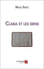 Télécharger le livre :  Clara et les siens