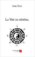 Télécharger le livre :  La Voie du général