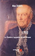 Télécharger le livre :  1792, Le Diable s'appelait André Pomme