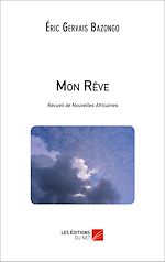 Télécharger le livre :  Mon Rêve