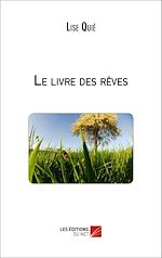 Télécharger le livre :  Le livre des rêves