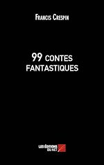 Télécharger le livre :  99 contes fantastiques