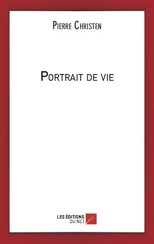Téléchargez le livre :  Portrait de vie