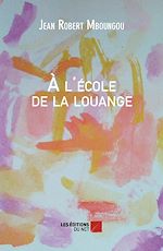 Télécharger le livre :  À l'école de la louange