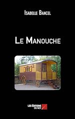 Télécharger le livre :  Le Manouche