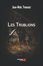Télécharger le livre :  Les Trublions