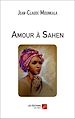 Télécharger le livre :  Amour à Sahen