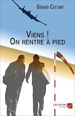 Télécharger le livre :  Viens ! On rentre à pied