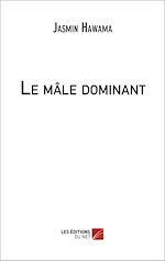 Télécharger le livre :  Le mâle dominant