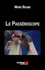 Télécharger le livre :  Le Passéroscope