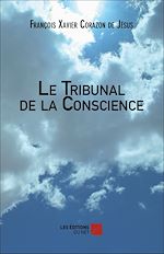 Télécharger le livre :  Le Tribunal de la Conscience