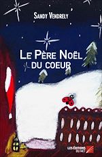 Télécharger le livre :  Le Père Noël du coeur
