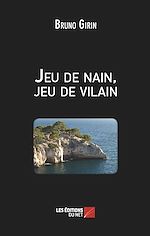 Download this eBook Jeu de nain, jeu de vilain