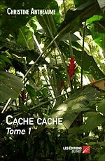 Télécharger le livre :  Cache cache
