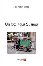 Download this eBook Un taxi pour Suzhou