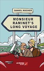 Download this eBook Monsieur Raminet's Long Voyage