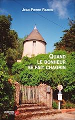 Download this eBook Quand le bonheur se fait chagrin