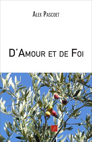 Téléchargez le livre :  D'Amour et de Foi