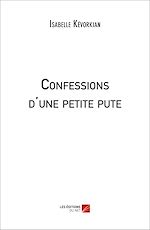 Download this eBook Confessions d'une petite pute