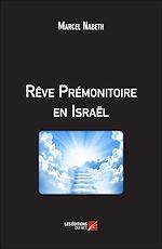 Download this eBook Rêve Prémonitoire en Israël