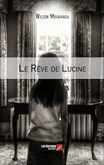 Download this eBook Le Rêve de Lucine