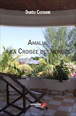 Download this eBook Amalia, à la Croisée des mondes