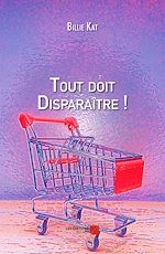 Download this eBook Tout doit Disparaître !