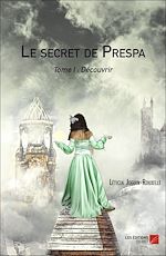 Download this eBook Le secret de Prespa