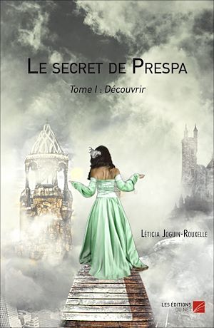 Téléchargez le livre :  Le secret de Prespa