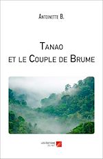 Télécharger le livre :  Tanao et le Couple de Brume