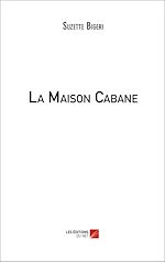 Download this eBook La Maison Cabane