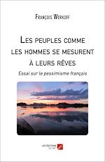 Download this eBook Les peuples comme les hommes se mesurent à leurs rêves