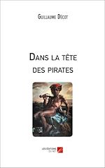 Download this eBook Dans la tête des pirates