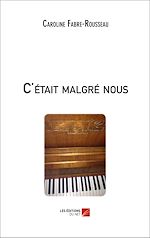 Download this eBook C'était malgré nous