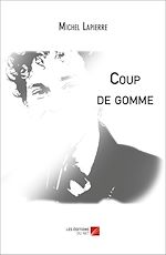 Download this eBook Coup de gomme