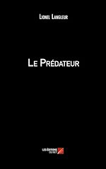 Download this eBook Le Prédateur