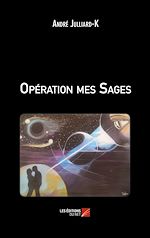 Download this eBook Opération mes Sages